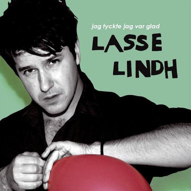 Album cover of "Jag Tyckte Jag Var Glad" by Lasse Lindh