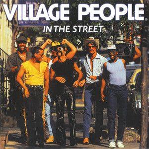 Portada de Álbum "In the Street (2002 Remastered Version)", de Village People
