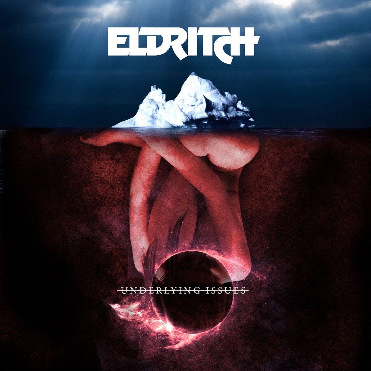 Capa do álbum "Underlying Issues", de Eldritch