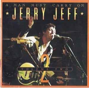 Portada de Álbum "A Man Must Carry On - Vol.2", de Jerry Jeff Walker