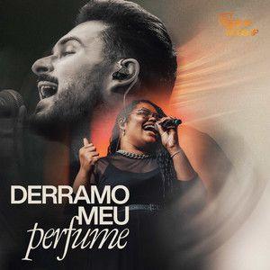 Portada de Sencillo/EP "Derramo Meu Perfume (Ao Vivo)", de Get Worship