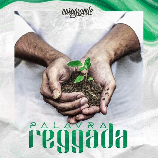 Portada de Álbum "Palavra Reggada", de Casagrande