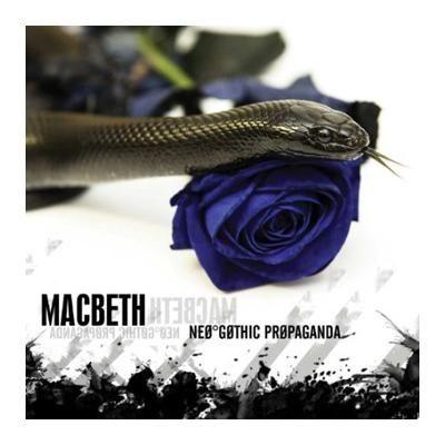 Portada de Álbum "Neo-Gothic Propaganda", de Macbeth