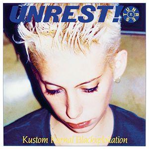 Portada de Álbum "Kustom Karnal Blackxploitation", de Unrest
