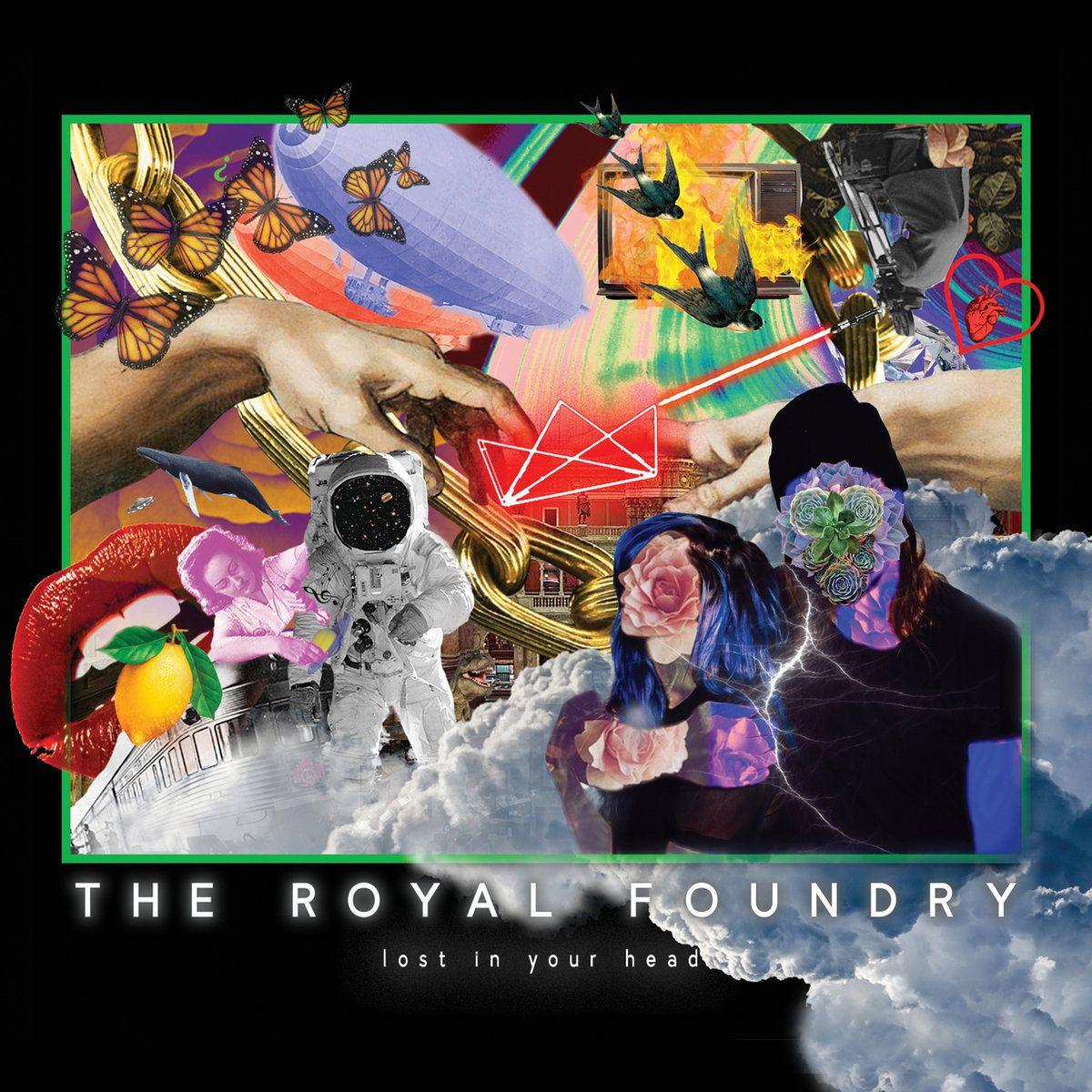 Album cover of "Lost In Your Head" by The Royal Foundry