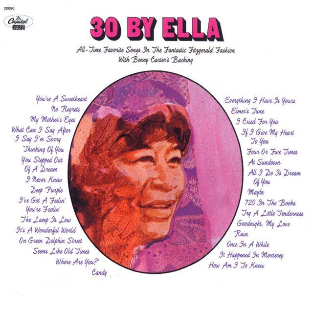 Portada de Álbum "30 by Ella", de Ella Fitzgerald