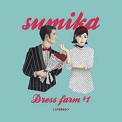 Capa do Single/EP "Dress Farm #1", de Sumika