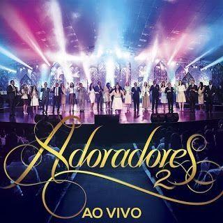 Portada de Álbum "Adoradores 2", de Adoradores Novo Tempo