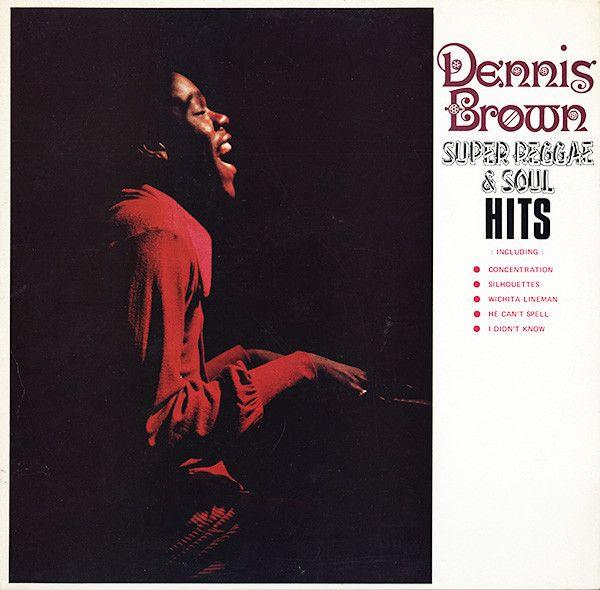 Capa do álbum "Super Reggae & Soul Hits", de Dennis Brown