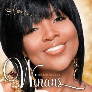 Capa do Álbum "For Always - The Best of Cece Winans", de Cece Winans