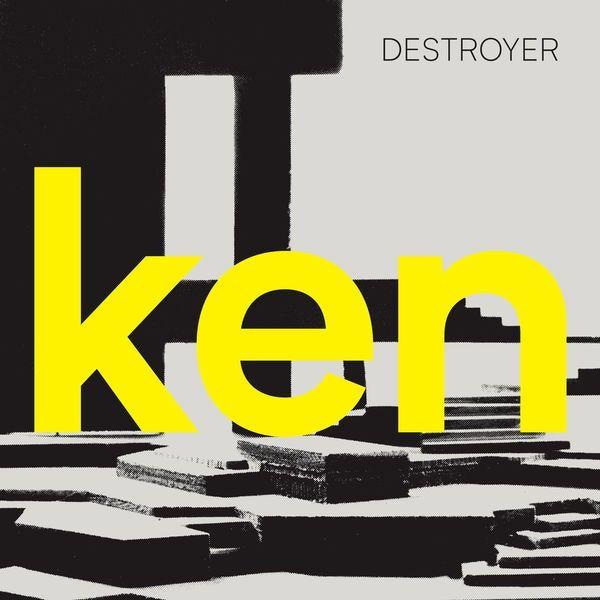 Portada de Álbum "ken", de Destroyer