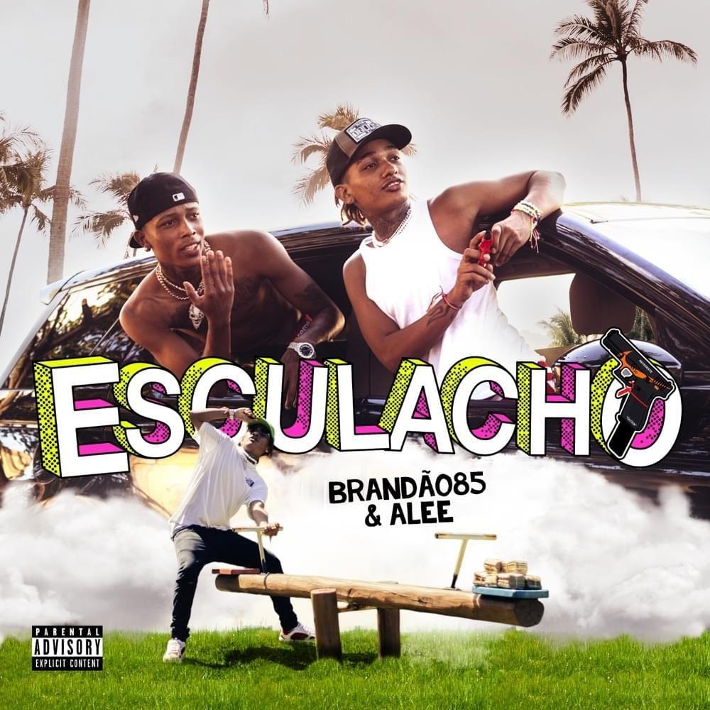 Portada de Sencillo/EP "Esculacho", de Brandão85