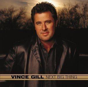 Portada de Álbum "Next Big Thing", de Vince Gill