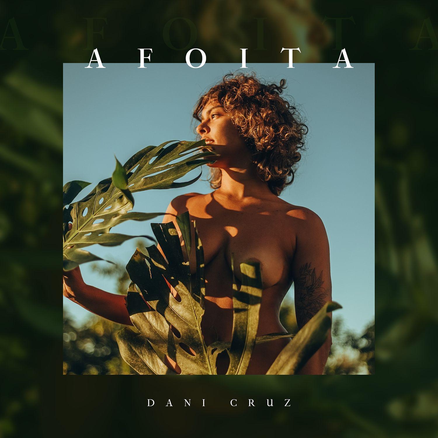 Portada de Sencillo/EP "Afoita", de Dani Cruz