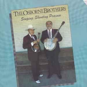 Capa do álbum "Singing, Shouting Praises", de Brothers Osborne