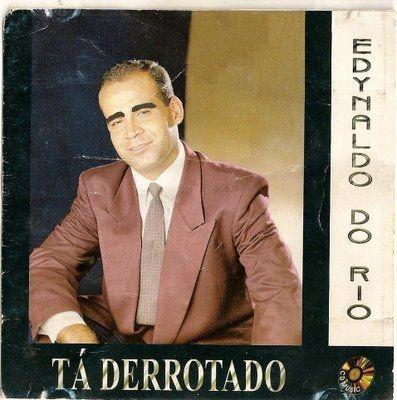 Portada de Álbum "Tá derrotado", de Edinaldo do Rio