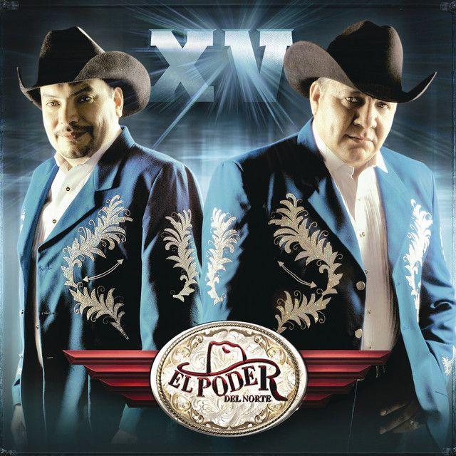 Capa do álbum "XV", de El Poder Del Norte