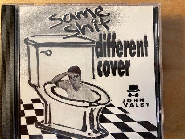 Portada del álbum "Same Shit Different Cover", de John Valby