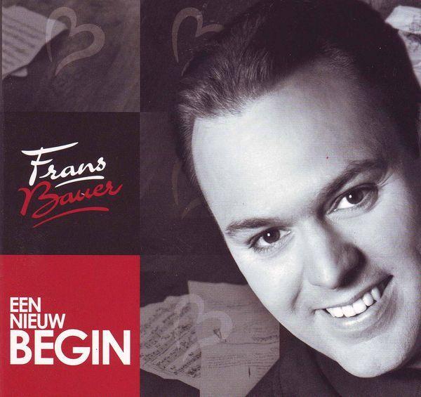 Capa do Álbum "Een Nieuwe Begin", de Frans Bauer