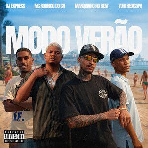 Portada de Sencillo/EP "Modo Verão (part. Marquinho no Beat, Yuri Redicopa e DJ Express)", de MC Rodrigo do CN