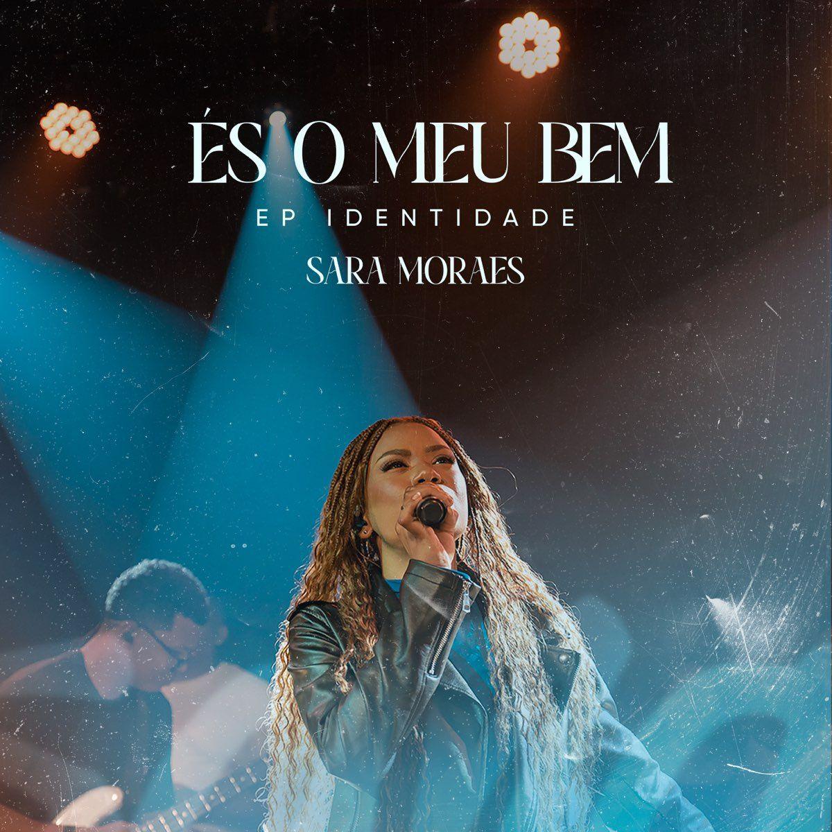 Portada de Sencillo/EP "És o Meu Bem", de Sara Moraes
