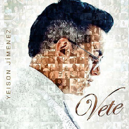 Portada del álbum "Vete", de Yeison Jimenez