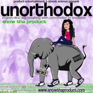 Portada de Álbum "Unorthodox", de Snow Tha Product