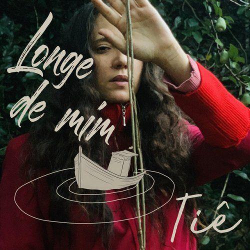 Album cover of "Longe de Mim" by Tiê
