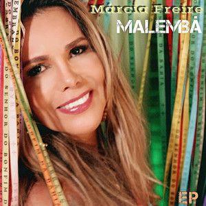 Capa do álbum "Malembá (EP)", de Márcia Freire