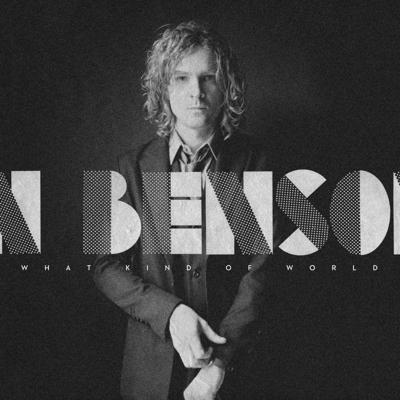 Album cover of "What Kind Of World" by Brendan Benson