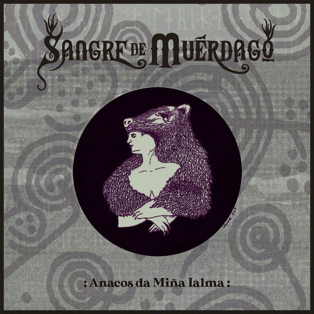 Portada de Sencillo/EP "Anacos da Miña Ialma", de Sangre de Muerdago