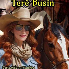 Capa do Álbum "Dançando a Pisadinha", de Tere Busin