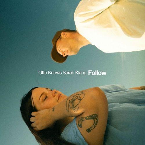Capa do álbum "Follow (feat. Otto Knows)", de Sarah Klang