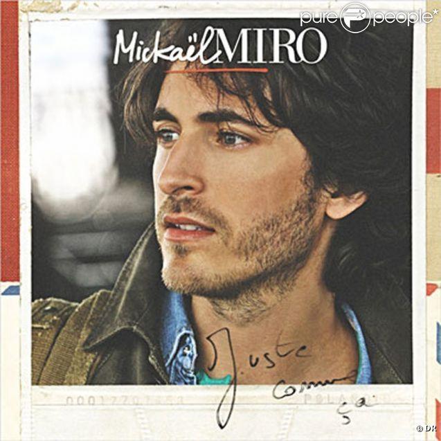 Album cover of "Juste Comme Ça" by Mickael Miro