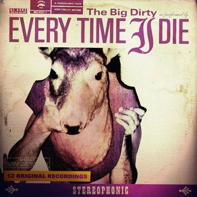 Portada de Álbum "The Big Dirty", de Every Time I Die