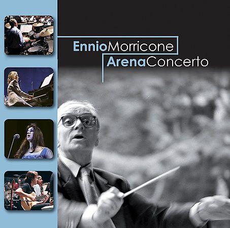 Capa do álbum "Arena Concerto", de Ennio Morricone