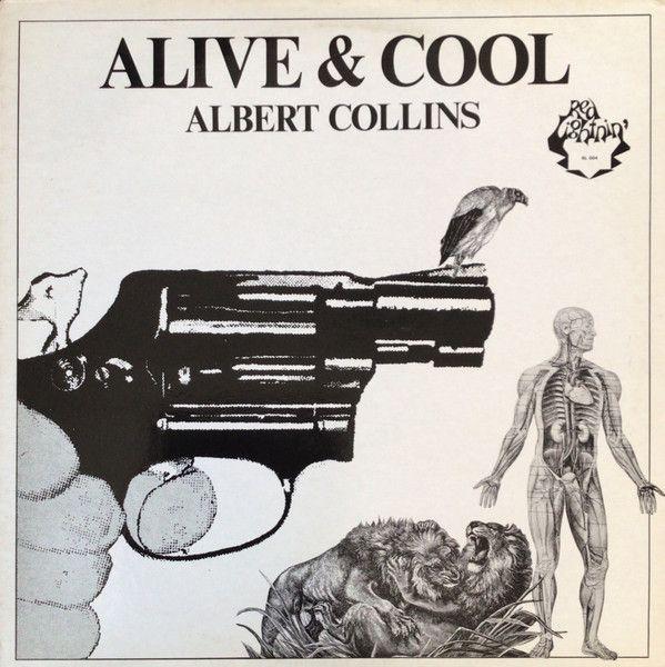 Capa do Álbum "Alive & Cool", de Albert Collins
