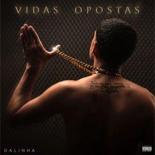 Portada de Sencillo/EP "Vidas Opostas", de DALINHA