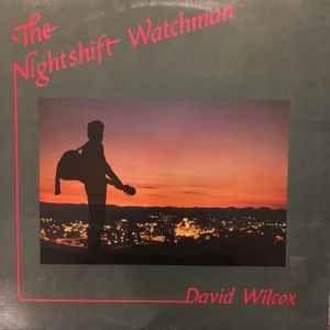 Portada de Álbum "The Nightshift Watchman", de David Wilcox
