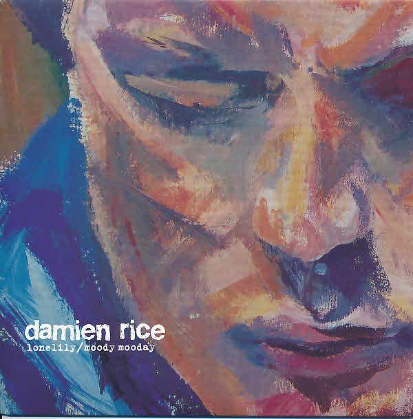 Portada de Sencillo/EP "Moody Monday / Lonelily", de Damien Rice