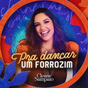 Portada de Álbum "Pra Dançar um Forrozim", de Cleane Sampaio