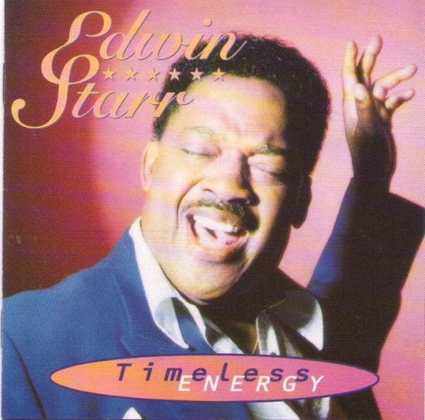 Album cover of "Timeless Energy" by Edwin Starr