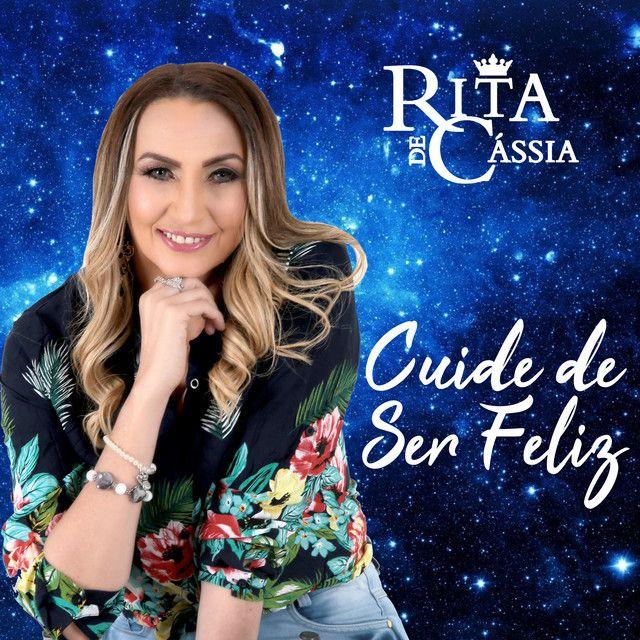Portada de Sencillo/EP "Cuide de Ser Feliz", de Rita de Cássia