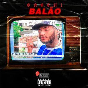 Portada de Sencillo/EP "Balão", de Orochi