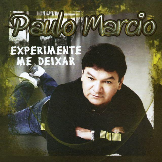 Portada de Álbum "Experimente Me Deixar", de Paulo Márcio