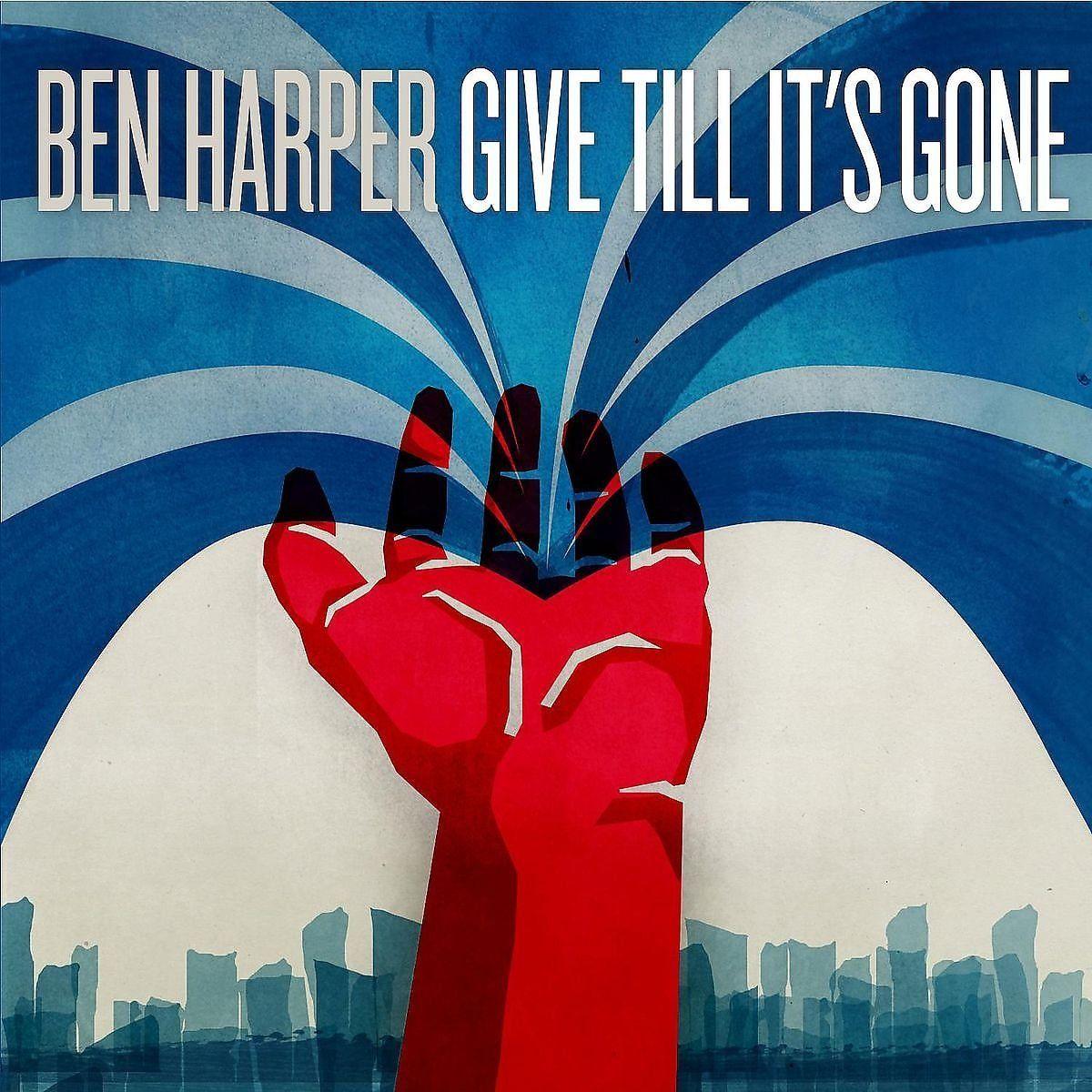Capa do Álbum "Give Till It's Gone", de Ben Harper