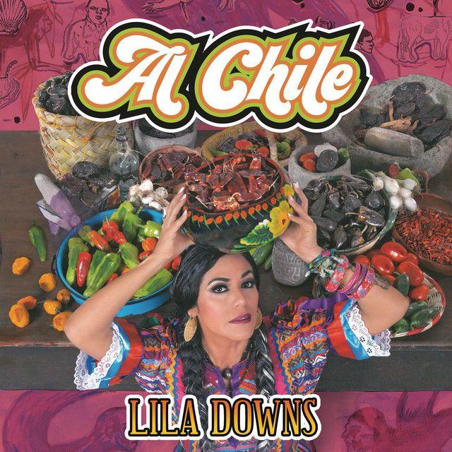 Capa do Álbum "Al Chile", de Lila Downs