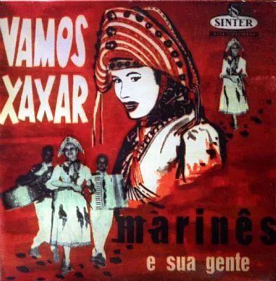 Capa do álbum "Vamos Xaxar", de Marinês