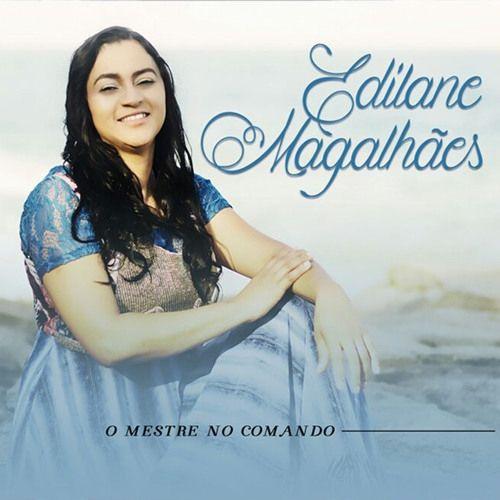 Capa do Álbum "O Mestre No Comando ", de Edilane Magalhães
