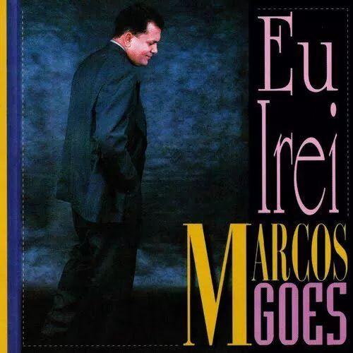 Capa do álbum "Eu Irei", de Marcos Góes